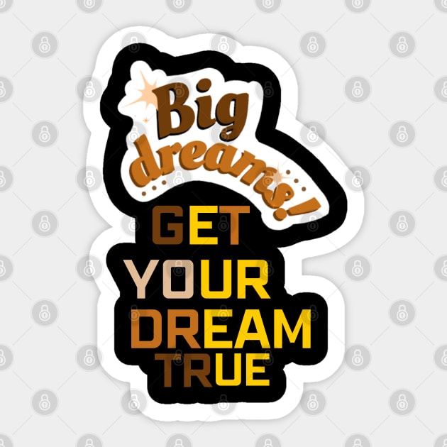 Big Dream Sticker by stylishkhan